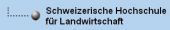 Schweizerische Hochschule für Landwirtschaft